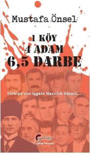 1 Köy 4 Adam 65 Darbe