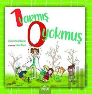 1 Varmış 0 Yokmuş