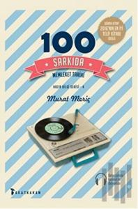 100 Şarkıda Memleket Tarihi