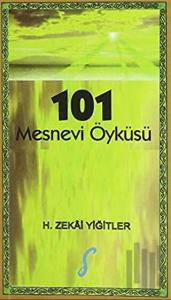 101 Mesnevi Öyküsü