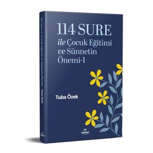 114 Sure ile Çocuk Eğitimi ve Sünnetin Önemi-1