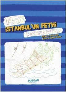 1453 İstanbul'un Fethi Boyama Kitabı