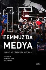 15 Temmuz'da Medya