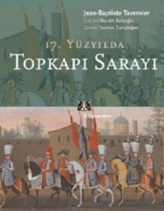 17.Yüzyılda Topkapı Sarayı
