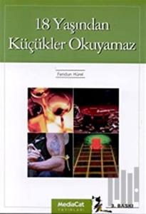 18 Yaşından Küçükler Okuyamaz