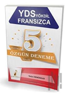 2018 YDS YÖKDİL Fransızca 5 Çözümlü Özgün Deneme Sınavı