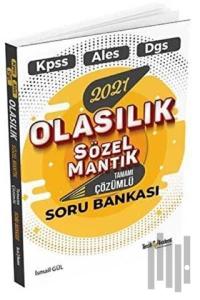 2021 KPSS - ALES - DGS Olasılık, Sözel, Mantık Tamamı Çözümlü Soru Bankası