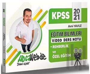 2021 KPSS Eğitim Bilimleri Rehberlik ve Özel Eğitim Video Ders Notları