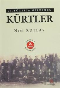 21. Yüzyıla Girerken Kürtler