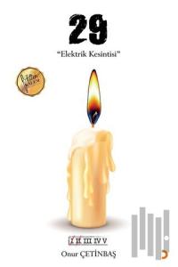 29 - Elektrik Kesintisi