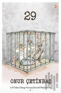 29-70'li Yıllara Damga Vurmuş Gizem