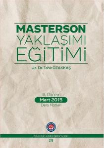 3.Dönem Mart 2015 Ders Notları-Masterson Yaklaşımı Eğitimi