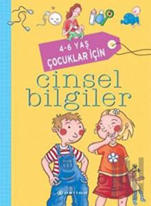 4-6 Yaş Çocuklar İçin Cinsel Bilgiler