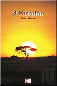4 Kıtadan