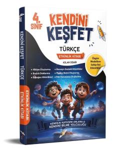 4. Sınıf Kendini Keşfet Türkçe Etkinlik Kitabı