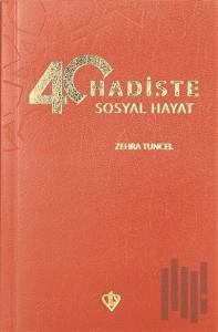 40 Hadiste Sosyal Hayat
