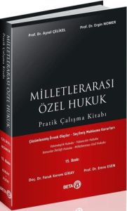 Milletlerarası Özel Hukuk Pratik Çalışma Kitabı