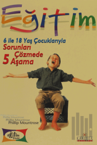 6 ile 18 Yaş Çocuklarıyla Sorunları Çözmede 5 Aşama