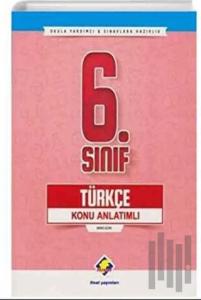 6. Sınıf Türkçe Konu Anlatımlı
