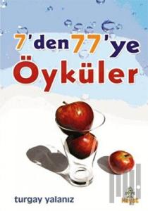 7’den 77’ye Öyküler