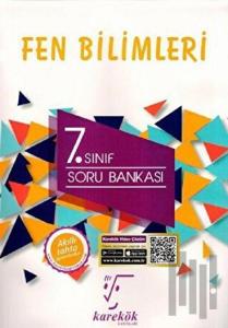 7. Sınıf Fen Bilimleri Soru Bankası