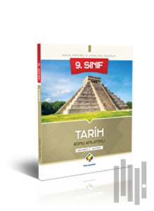9. Sınıf Tarih Konu Anlatımı