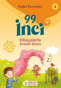 99 İnci - Hikayelerle Esmaül Hüsna 2