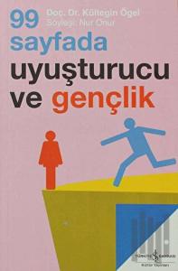 99 Sayfada Uyuşturucu ve Gençlik