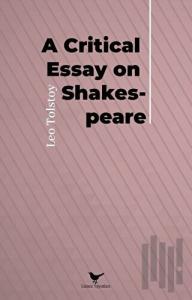 A Critical Essay on Shakespeare