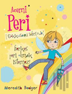 Acemi Peri - Gökkuşağı Şehri’nde