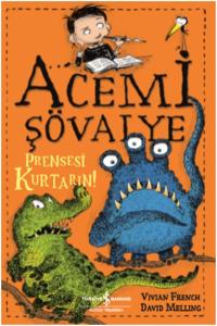 Acemi Şövalye Prensesi Kurtarın!