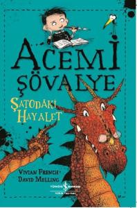 Acemi Şövalye-Şatodaki Hayalet