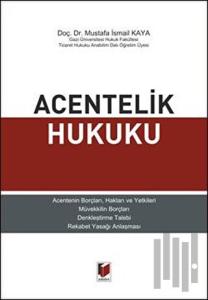 Acentelik Hukuku (Ciltli)