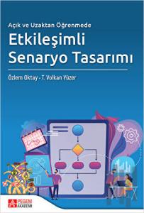 Açık ve Uzaktan Öğrenmede Etkileşimli Senaryo Tasarımı