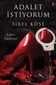 Adalet İstiyorum