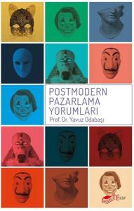 Adı: Postmodern Pazarlama Yorumları