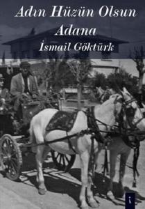 Adın Hüzün Olsun Adana