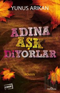 Adına Aşk Diyorlar