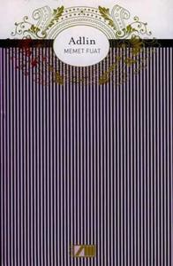 Adlin - Adam Düzyazı Klasikleri