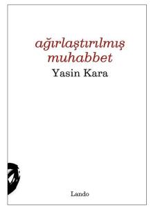 Ağırlaştırılmış Muhabbet