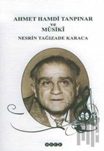 Ahmet Hamdi Tanpınar ve Musiki