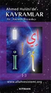 Ahmet Hulusi'de Kavramlar İ - 3
