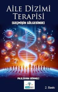 Aile Dizimi Terapisi - Geçmişin Gölgesinde