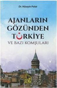 Ajanların Gözünden Türkiye ve Bazı Komşuları