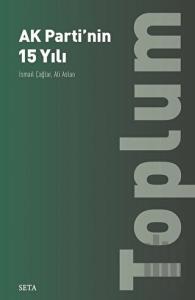 Ak Parti'nin 15 Yılı - Toplum