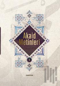 Akaid Metinleri 2 (Ciltli)