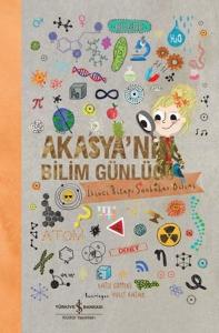 Akasya'nın Bilim Günlüğü - İkinci Kitap Sonbahar Bilimi