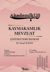 Akdemikus Kaymakamlık Mevzuat Çözümlü Soru Bankası