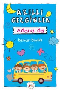Akıllı Gezginler Adanada