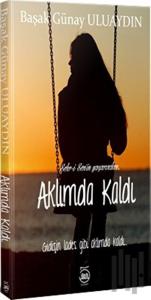 Aklımda Kaldı